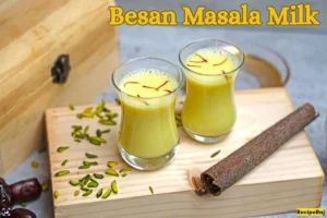 Besan Masala Milk